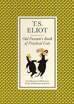 Old Possum's Book of Practical Cats