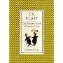Old Possum's Book of Practical Cats (The Illustrated Old Possum)