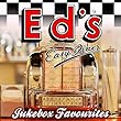 Ed's Easy Diner-Jukebox Favourites
