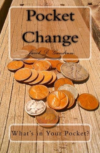 Pocket Change: Whats in your pocket