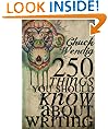 250 Things You Should Know About Writing