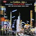 The Golden Age of American Rock 'N' Roll, Volume 8
