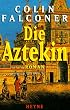 Die Aztekin