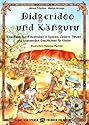 Didgeridoo und Känguru: Eine Reise durch Australien in Spielen, Liedern, Tänzen und spannenden Geschichten für Kinder