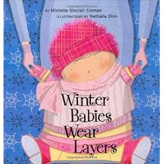 Winter Babies Wear Layers