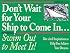 Don't Wait for Your Ship to Come In...Swim Out to Meet It!: Bite-Sized Inspirations to Help You Achieve Your Dreams