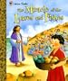 The Miracle of the Loaves and Fishes (Little Golden Storybooks)