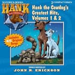 Hank the Cowdog's Greatest Hits, Volu...