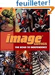 Image Comics: The Road to Independence