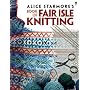 Alice Starmore's Book of Fair Isle Knitting