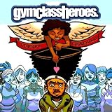Gym Class Heroes - Cupid's Chokehold/Breakfast in America