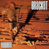 Requiem an album by Bracket