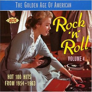 The Golden Age Of American Rock & Roll, Vol. 4