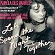 Let's Spend the Night Together: Backstage Secrets of Rock Muses and Supergroupies