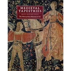 Medieval Tapestries in The Metropolitan Museum of Art