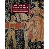 Medieval Tapestries in The Metropolitan Museum of Art