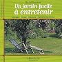 Un jardin facile � entretenir