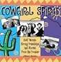 Cowgirl Spirit: Stong Women, Solid Friendships, and Stories from the Frontier