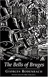 The Bells of Bruges: (Le Carillonneur) (Dedalus European Classics)
