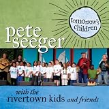 Pete Seeger Tomorrow's Children