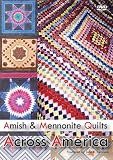 Amish & Mennonite Quilts Across America