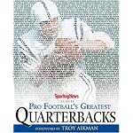 Sporting News Selects Pro Football's Greatest Quarterbacks: Johnny Unitas Cover book cover