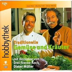 Hobbythek Traditionelle Gem�se und Kr�uter