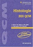 Histologie, 300 QCM