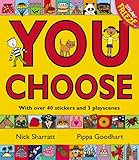 You choose