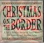 Christmas on the Border