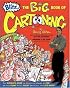 Big Book of Cartooning