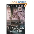 The Strange Case of Dr.Simmonds and Dr.Glas