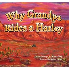 Why Grandpa Rides a Harley