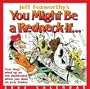 Jeff Foxworthy's You Might Be a Redneck If...: 2005 Day-To-Day Calendar