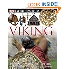 Click here to buy Viking (DK Eyewitness Books) by  Susan Margeson.