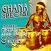 Ghana Special: Modern Highlife, Afro-Sounds and Ghanaian Blue 1968-1981
