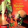 Der verflixte Wahrheitszauber. 2 CDs