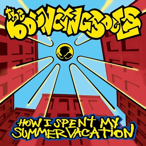 The Bouncing Souls - How I Spent My Summer Vacation - Zortam Music The Bouncing Souls - How I Spent My Summer Vacation - Zortam Music