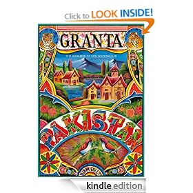 Granta 112: Pakistan (Granta: The Magazine of New Writing)