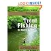 Trout Fishing in North Georgia: A Comprehensive Guide to Public Lakes, Reservoirs, and Rivers