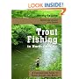 Trout Fishing in North Georgia: A Comprehensive Guide to Public Lakes, Reservoirs, and Rivers