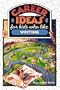 Career Ideas for Kids Who Like Writing
