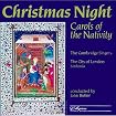 Christmas Night: Carols of the Nativity (The City of London Sinfonia feat. conductor: John Rutter)
