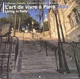 Calendrier 2004 : L'Art de vivre � Paris
