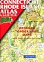 Connecticut Rhode Island Atlas & Gazetteer