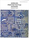 African Printed Textile Designs (International Design Library Series)