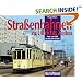 Straßenbahnen zu Ulbrichts Zeiten. Trams in der DDR: Die 60er Jahre in Farbe