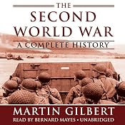 The Second World War: A Complete History | [Martin Gilbert]