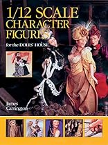 1/12 Scale Character Figures for the Dolls' House