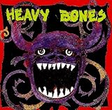 Heavy Bones